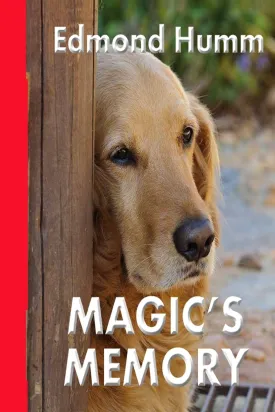 Magic's Memory (Dog mysteries)   2014 5 21